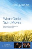 When God's Spirit Moves Curriculum Kit Experiencing the Life-Changing Power of the Holy Spirit 2013 9780310692935 Front Cover
