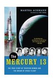 Mercury 13 The True Story of Thirteen Women and the Dream of Space Flight cover art