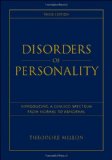 Disorders of Personality Introducing a DSM / ICD Spectrum from Normal to Abnormal