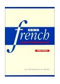 Using French A Guide to Contemporary Usage 3rd 9780521645935 Front Cover