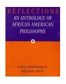 Reflections An Anthology of African-American Philosophy 1999 9780534573935 Front Cover