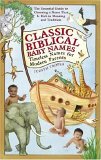 Classic Biblical Baby Names Timeless Names for Modern Parents 2006 9780553383935 Front Cover