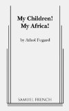 My Children! My Africa!  cover art