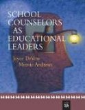 School Counselors As Educational Leaders  cover art