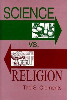 Science vs. Religion 1990 9780879755935 Front Cover