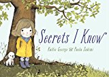 Secrets I Know  9781101938935 Front Cover