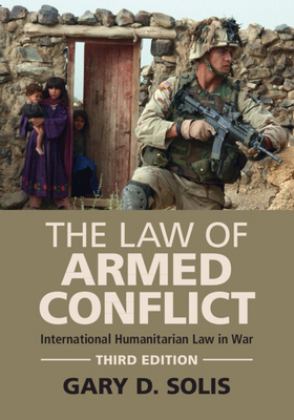 Law of Armed Conflict International Humanitarian Law in War 3rd 9781108926935 Front Cover
