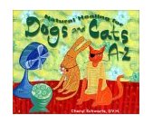 Natural Healing for Dogs and Cats A-Z 2002 9781561707935 Front Cover