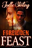 Forbidden Feast Book Three of the Eternal Dead Series 2013 9781593094935 Front Cover