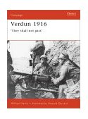 Verdun 1916 'They Shall Not Pass'  9781855329935 Front Cover