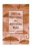 Ethics for Professionals in a Multicultural World  cover art
