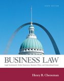 Business Law Legal Environment, Online Commerce, Business Ethics, and International Issues 6th 9780131984936 Front Cover