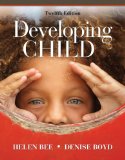 Developing Child 12th 9780205685936 Front Cover