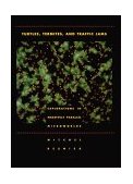 Turtles, Termites, and Traffic Jams Explorations in Massively Parallel Microworlds 1997 9780262680936 Front Cover