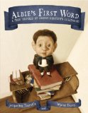 Albie's First Word A Tale Inspired by Albert Einstein's Childhood 2014 9780307978936 Front Cover