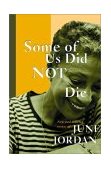 Some of Us Did Not Die: Selected Essays 
