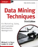 Data Mining Techniques For Marketing, Sales, and Customer Relationship Management cover art