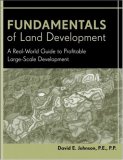 Fundamentals of Land Development A Real-World Guide to Profitable Large-Scale Development cover art
