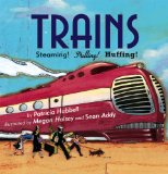 Trains Steaming! Pulling! Huffing!  9780761455936 Front Cover