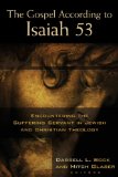 Gospel According to Isaiah 53 Encountering the Suffering Servant in Jewish and Christian Theology cover art