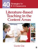 Literature-Based Teaching in the Content Areas 40 Strategies for K-8 Classrooms  9781412974936 Front Cover