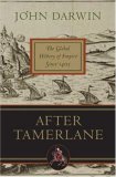 After Tamerlane The Global History of Empire Since 1405  9781596913936 Front Cover