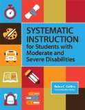 Systematic Instruction for Students with Moderate and Severe Disabilities  cover art