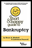 Short and Happy Guide to Bankruptcy  9781634594936 Front Cover
