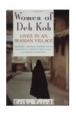 Women of Deh Koh Lives in an Iranian Village cover art