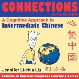 Connections Audio CD-ROM A Cognitive Approach to Intermediate Chinese 2009 9780253351937 Front Cover