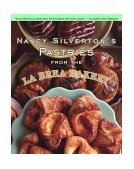 Nancy Silverton's Pastries from the la Brea Bakery 2000 9780375501937 Front Cover