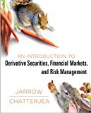 Introduction to Derivative Securities, Financial Markets, and Risk Management 1st 2013 9780393912937 Front Cover