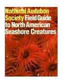 National Audubon Society Field Guide to Seashore Creatures North America cover art