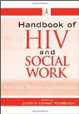 Handbook of HIV and Social Work Principles, Practice, and Populations cover art