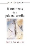 Ministerio de la Palabra Escrita - Ministerio Series AETH The Ministry of the Written Word 2009 9780687659937 Front Cover