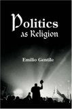 Politics As Religion  cover art
