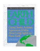Earth Child Songs and Stories about Living Lightly on Planet Earth 2nd 9780933031937 Front Cover