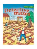 Detective Mazes 2004 9781402712937 Front Cover