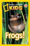 National Geographic Readers: Frogs! 2009 9781426303937 Front Cover