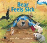 Bear Feels Sick 2012 9781442440937 Front Cover