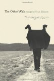 Other Walk Essays  9781555975937 Front Cover