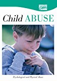 Child Abuse and Neglect Psychological and Physical Abuse 2005 9781564377937 Front Cover