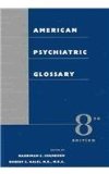 American Psychiatric Glossary 8th 9781585620937 Front Cover