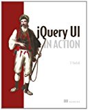 JQuery UI in Action 2014 9781617291937 Front Cover