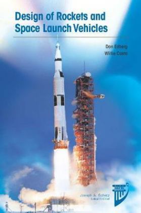 Design of Rockets and Space Launch Vehicles  9781624105937 Front Cover