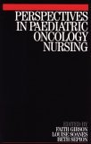 Perspectives in Paediatric Oncology Nursing 2004 9781861562937 Front Cover