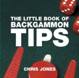 Little Book of Backgammon Tips 2008 9781904573937 Front Cover
