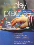 From Play to Practice: Connecting Teachers' Play to Children's Learning cover art