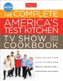 The Complete America's Test Kitchen TV Show Cookbook 2001-2015:  9781936493937 Front Cover