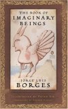 Book of Imaginary Beings (Penguin Classics Deluxe Edition) cover art
